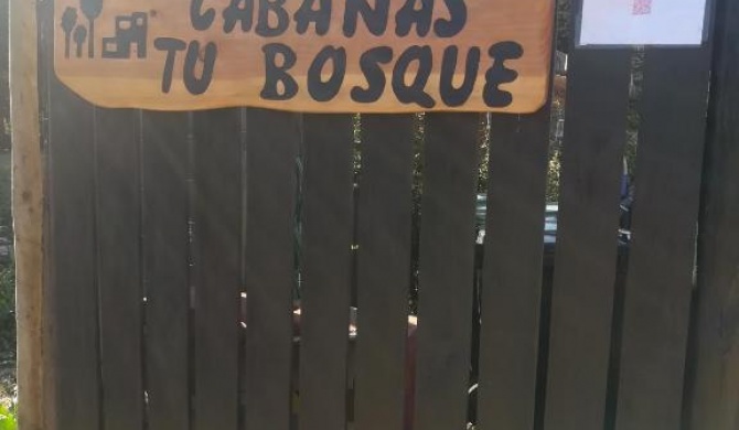 Cabañas Tu Bosque