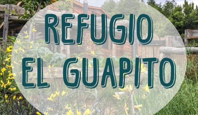 Refuguio El guapito Cabaña la Huerta